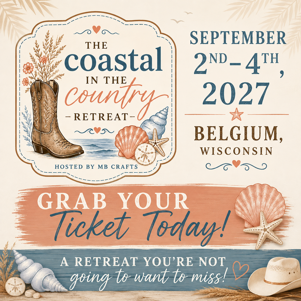 The Coastal in the Country Retreat - In Person Event - September 2nd-4th, 2027 in Belgium WI